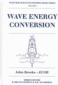 Wave Energy Conversion (Hardcover)