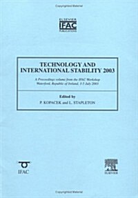 Technology and International Stability 2003 (Paperback)