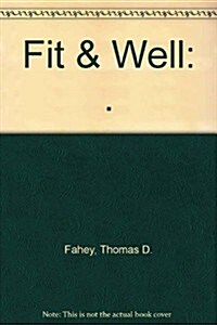 Fit & Well (Hardcover, 6th)