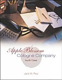 Apple Blossom Cologne Company: Audit Case (Paperback, 5, Revised)