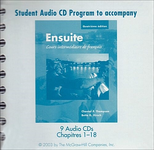 Student Audio CD Program to Accompany Ensuite: Cours Interm?diaire de Fran?ais (Spiral, 4)