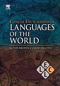 Concise Encyclopedia of Languages of the World (Hardcover)