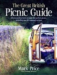 The Great British Picnic Guide (Paperback)