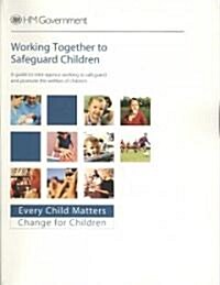 Working Together to Safeguard Children (Paperback)
