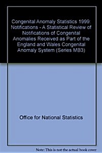 Congenital Anomaly Statistics (Paperback)