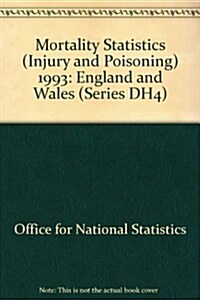 Mortality Statistics - Injuries and Poisoning (Paperback)