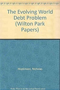 Evolving World Debt Problem (Paperback)