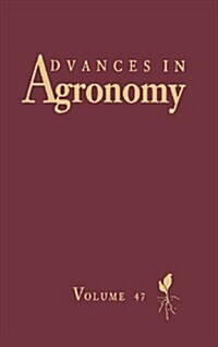 Advances in Agronomy: Volume 47 (Hardcover)