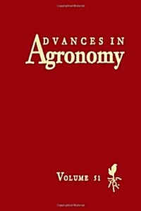Advances in Agronomy: Volume 51 (Hardcover)
