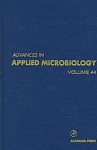 Advances in Applied Microbiology: Volume 44 (Hardcover)