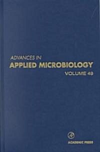 Advances in Applied Microbiology: Volume 49 (Hardcover)