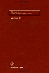 Advances in the Study of Behavior: Volume 24 (Hardcover)
