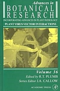 Plant Virus Vector Interactions: Volume 36 (Hardcover)