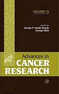 Advances in Cancer Research: Volume 76 (Hardcover)