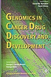 Advances in Cancer Research: Genomics in Cancer Drug Discovery and Development Volume 96 (Hardcover)