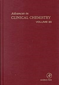 Advances in Clinical Chemistry: Volume 33 (Hardcover)