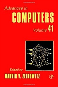 Advances in Computers: Volume 41 (Hardcover)