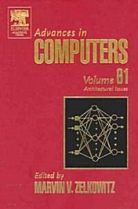 Advances in Computers: Architectural Issues Volume 61 (Hardcover)