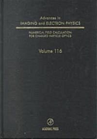 Advances in Imaging and Electron Physics: Volume 116 (Hardcover)