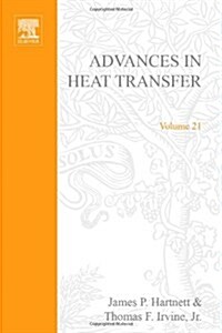 Advances in Heat Transfer: Volume 21 (Hardcover)