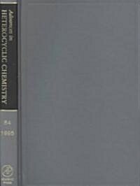 Advances in Heterocyclic Chemistry: Volume 64 (Hardcover)