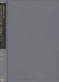 Advances in Heterocyclic Chemistry: Volume 81 (Hardcover)