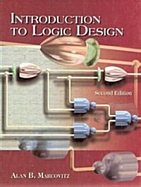 Introduction to Logic Design (Hardcover, 2nd, Subsequent)
