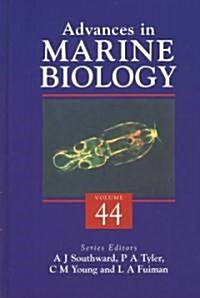 Advances in Marine Biology: Volume 44 (Hardcover)