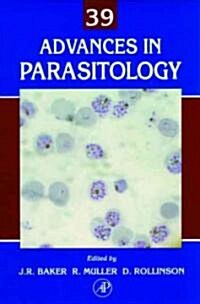 Advances in Parasitology: Volume 39 (Hardcover)