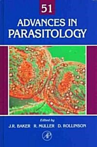 Advances in Parasitology: Volume 51 (Hardcover)