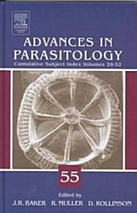 Advances in Parasitology: Volume 55 (Hardcover)