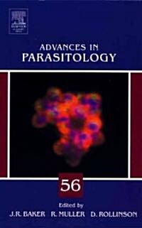 Advances in Parasitology: Volume 56 (Hardcover)