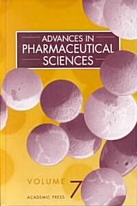 Advances in Pharmaceutical Sciences: Volume 7 (Hardcover)