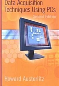 Data Acquisition Techniques Using PCs (Paperback, 2)