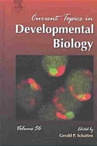 Current Topics in Developmental Biology: Volume 56 (Hardcover, Revised)