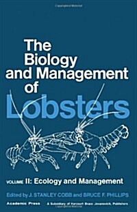 The Biology and Management of Lobsters: Ecology and Management (Hardcover)