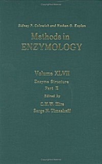 Enzyme Structure, Part E: Volume 47 (Hardcover)