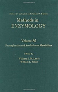 Prostaglandins and Arachidonate Metabolites: Volume 86 (Hardcover)