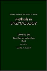 Carbohydrate Metabolism, Part E: Volume 90 (Hardcover)