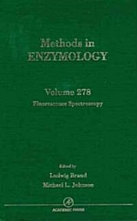 Fluorescence Spectroscopy: Volume 278 (Hardcover)