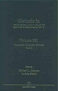 Numerical Computer Methods, Part C: Volume 321 (Hardcover)