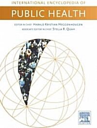 International Encyclopedia of Public Health (Hardcover, Revised)