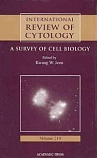 International Review of Cytology: Volume 219 (Hardcover)