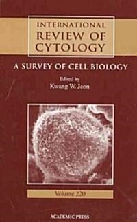 International Review of Cytology: Volume 220 (Hardcover)