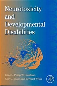 International Review of Research in Mental Retardation: Neurotoxicity and Developmental Disabilities Volume 30 (Hardcover)