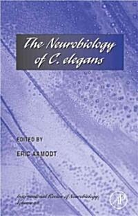 The Neurobiology of C. Elegans: Volume 69 (Hardcover)