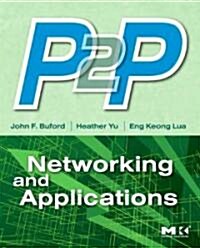 [중고] P2P Networking and Applications (Hardcover)