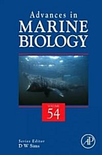 Advances in Marine Biology: Volume 54 (Hardcover)