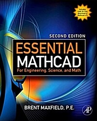 Essential Mathcad for Engineering, Science, and Math ISE (Paperback, Pass Code, 2nd)