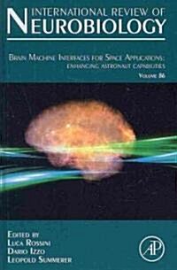 Brain Machine Interfaces for Space Applications (Hardcover, 1st)